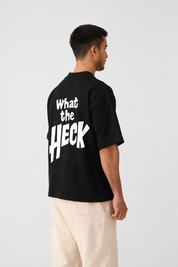 What The Heck Oversized Printed T-Shirt – Premium Streetwear by Dhaaga Beats