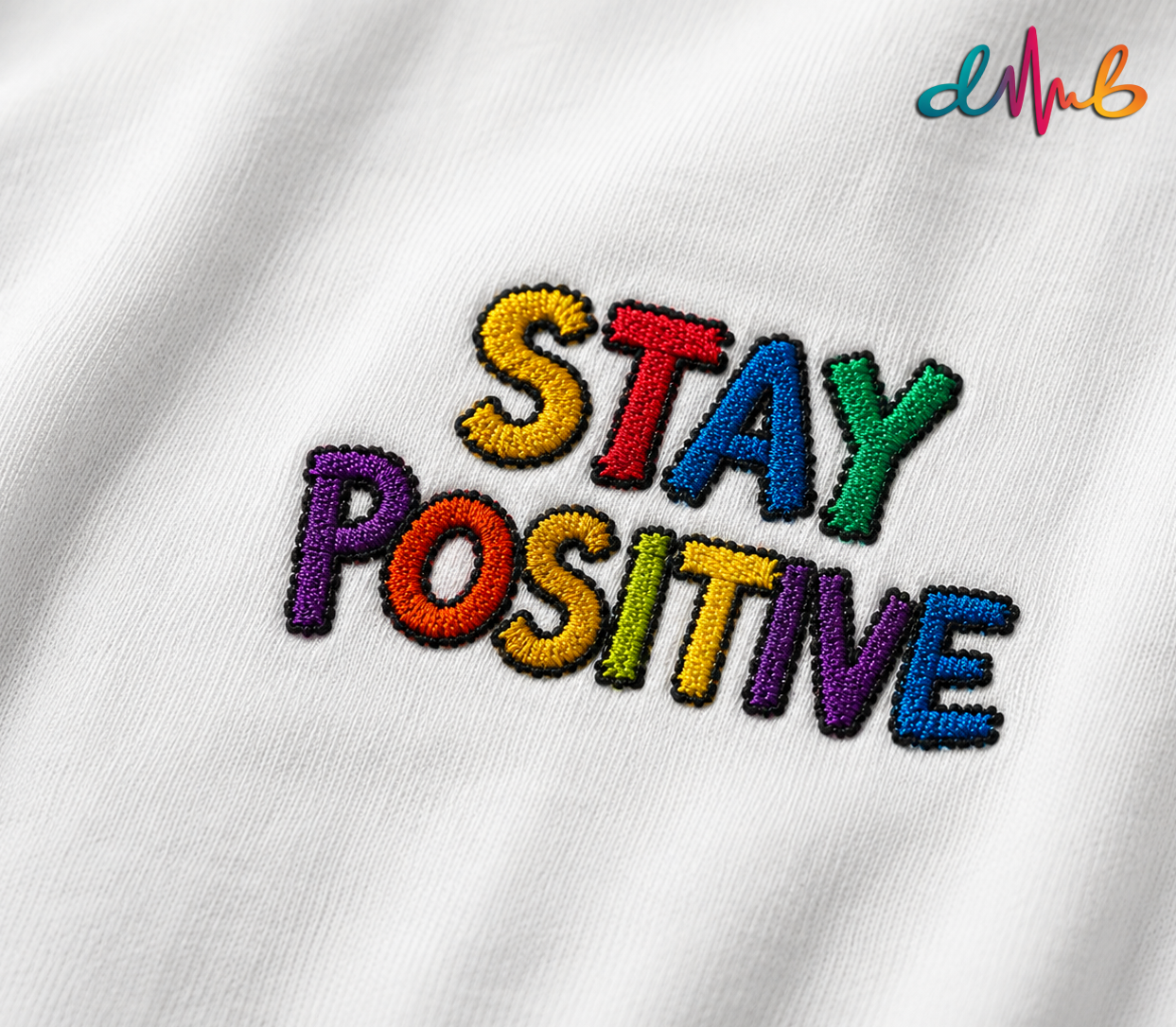 Stay Positive Oversized Embroidered T-Shirt – Premium White Streetwear Tee | Dhaaga Beats